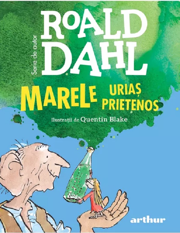 Marele urias prietenos - Roald Dahl