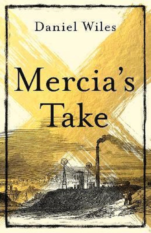 Mercia'S Take - Daniel Wiles