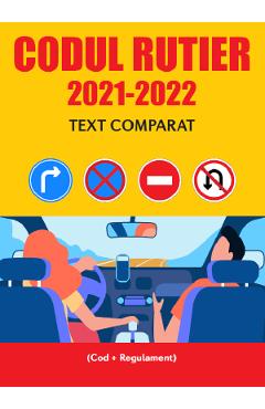 Poza produsului Codul rutier 2021-2022. Text comparat