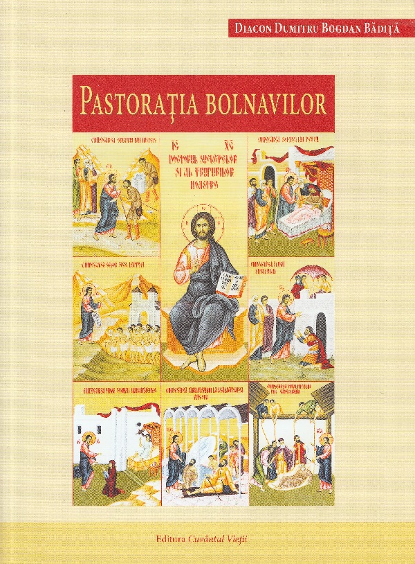 Pastoratia bolnavilor - Diacon Dumitru Bogdan Badita