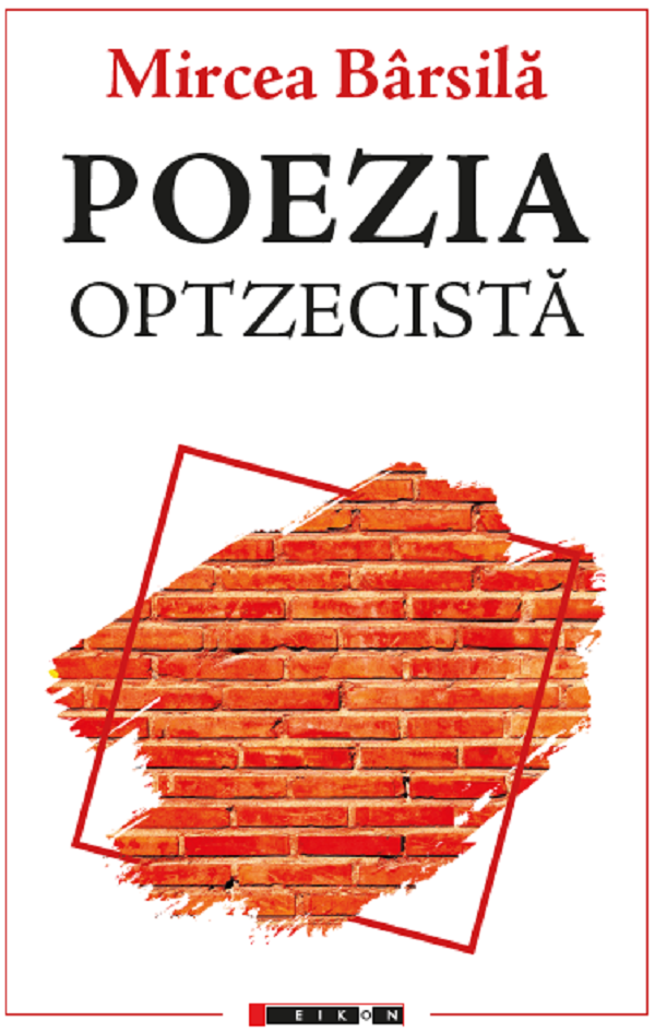 Poezia optzecista - Mircea Barsila