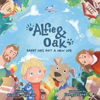 Alfie & Oak: Daddy has got a new job - Giselle Onanian