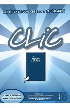 Coperta cărții 'CLIC, Libro 6 (unificado) - Patricia Picavea'