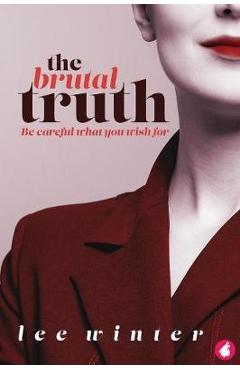 Coperta cărții 'The Brutal Truth - Lee Winter'