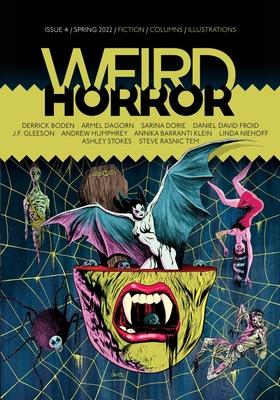 Weird Horror #4 - Michael Kelly