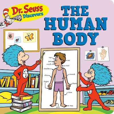 Dr. Seuss Discovers: The Human Body - Dr Seuss