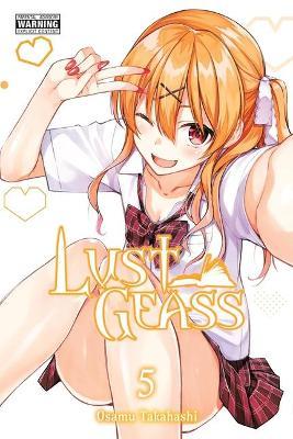 Lust Geass, Vol. 5 - Osamu Takahashi