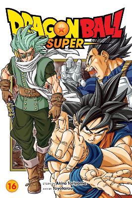 Dragon Ball Super, Vol. 16: Volume 16 - Akira Toriyama
