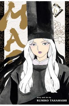 Mao, Vol. 6: Volume 6 - Rumiko Takahashi