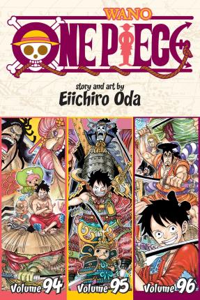 One Piece (Omnibus Edition), Vol. 32: Includes Vols. 94, 95 & 96volume 32 - Eiichiro Oda