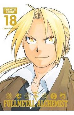 Coperta cărții 'Fullmetal Alchemist: Fullmetal Edition, Vol. 18: Volume 18 - Hiromu Arakawa'