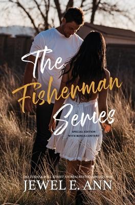 The Fisherman Series: Special Edition - Jewel E. Ann