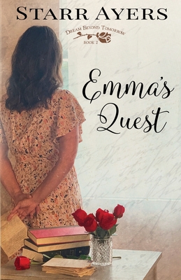 Emma's Quest - Starr Ayers