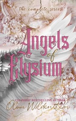 Angels of Elysium: The Complete Series - Olivia Wildenstein