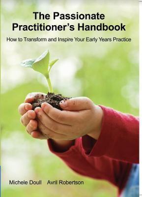 The Passionate Practitioner's Handbook - Michele Doull
