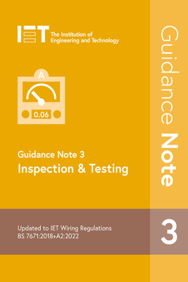 Guidance Note 3: Inspection & Testing - The Institution Of Engineering And Techn