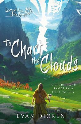 To Chart the Clouds: A Legend of the Five Rings Novel - Evan Dicken