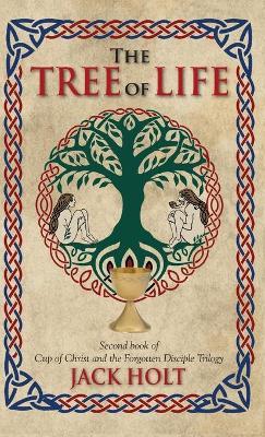 The Tree of Life - Jack Holt