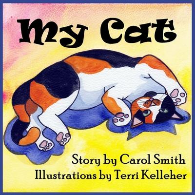 My Cat - Carol Smith