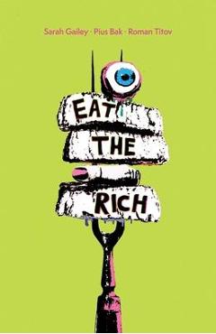 Coperta cărții 'Eat the Rich SC - Sarah Gailey'