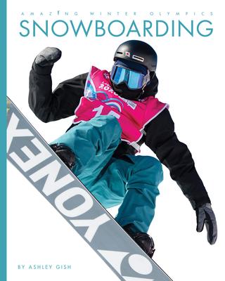 Coperta cărții 'Snowboarding - Ashley Gish'