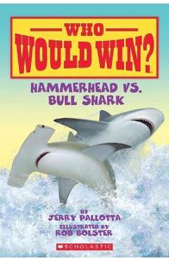 Coperta cărții 'Hammerhead vs. Bull Shark ( Who Would Win? ) - Jerry Pallotta'
