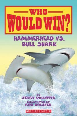 Hammerhead vs. Bull Shark ( Who Would Win? ) - Jerry Pallotta
