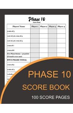 Poza produsului Phase 10 Score Book: Phase Ten Card Game Record Keeper Book and Writing Note to Record Your Scores Playing Phase 10 - Salvador Handerson