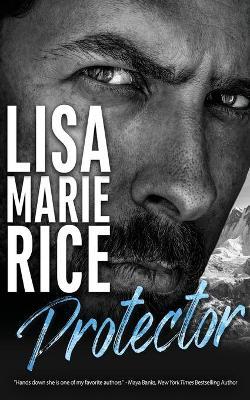 Protector - Lisa Marie Rice