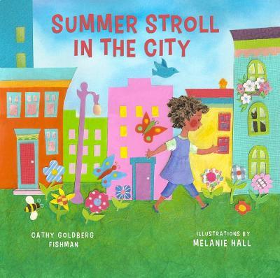 Summer Stroll in the City - Melanie Hall
