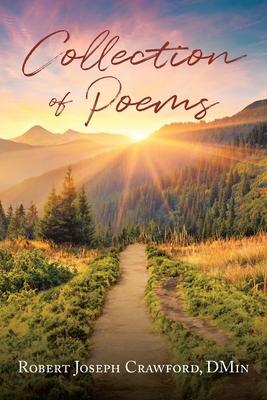 Collection of Poems - Dmin Robert Crawford