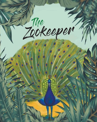 The Zookeeper - Karen Emmons Moore