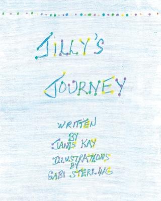 Jilly's Journey - Janis Kay