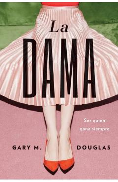 La dama (Spanish) - Gary M. Douglas