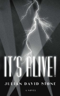 It's Alive! - Julian David Stone