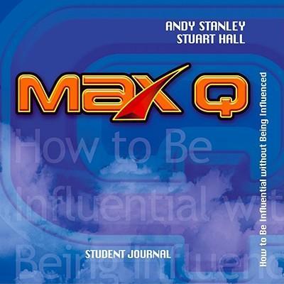 Max Q Student Journal - Andy Stanley