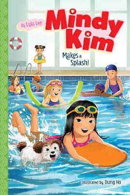 Mindy Kim Makes a Splash!: Volume 8 - Lyla Lee