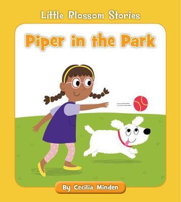 Piper in the Park - Cecilia Minden