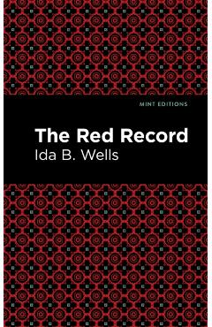 The Red Record - Ida B. Wells