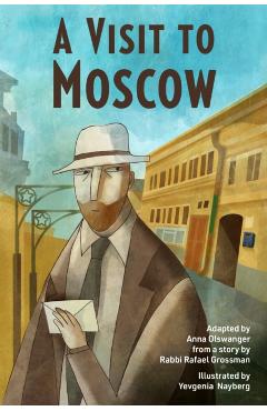 A Visit to Moscow - Anna Olswanger