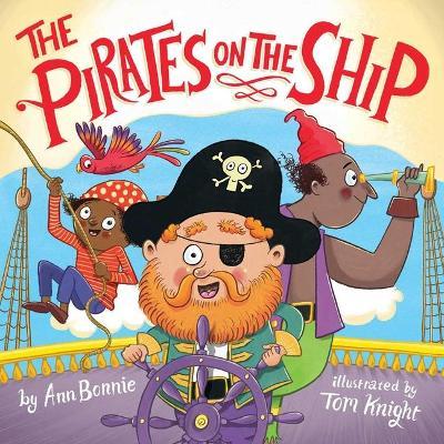 The Pirates on the Ship - Little Bee Books