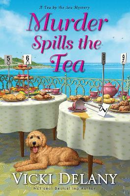 Murder Spills the Tea - Vicki Delany