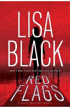 Coperta cărții 'Red Flags - Lisa Black'