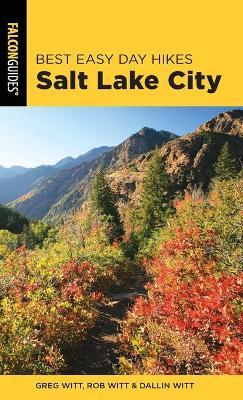 Best Easy Day Hikes Salt Lake City - Greg Witt