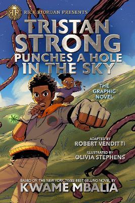 Tristan Strong Punches a Hole in the Sky, the Graphic Novel - Kwame Mbalia