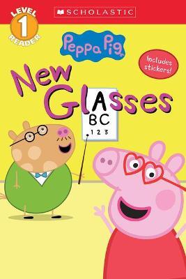 New Glasses (Peppa Pig: Level 1 Reader) - Reika Chan