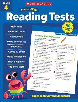 Scholastic Success with Reading Tests Grade 4 - Scholastic Teaching Resources