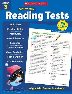 Scholastic Success with Reading Tests Grade 3 - Scholastic Teaching Resources