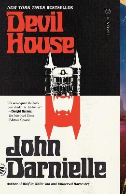 Devil House - John Darnielle