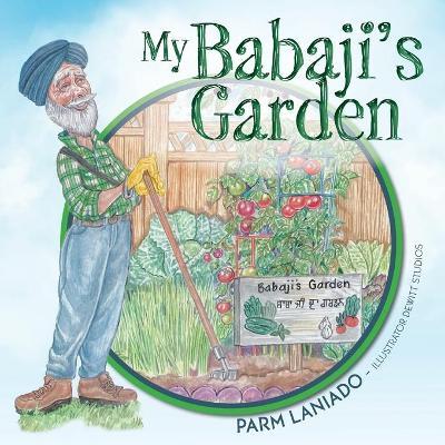 My Babaji's Garden - Parm Laniado